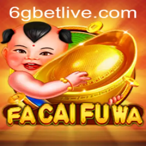 Exploring the Immersive World of FaCaiFuWa and the Influence of 6gbet