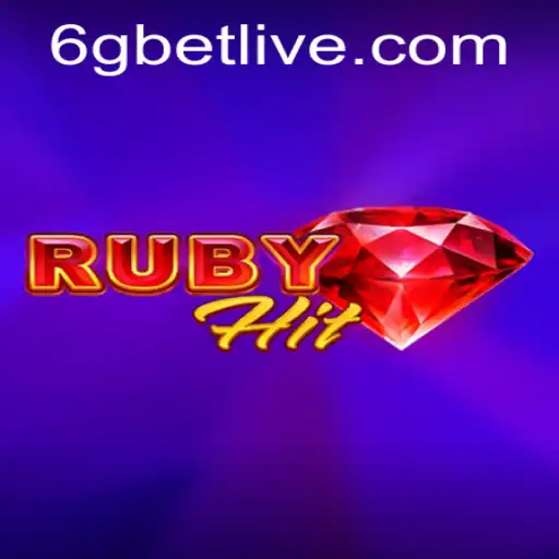 Unveiling RubyHit: An Exciting New Game Experience with 6gbet